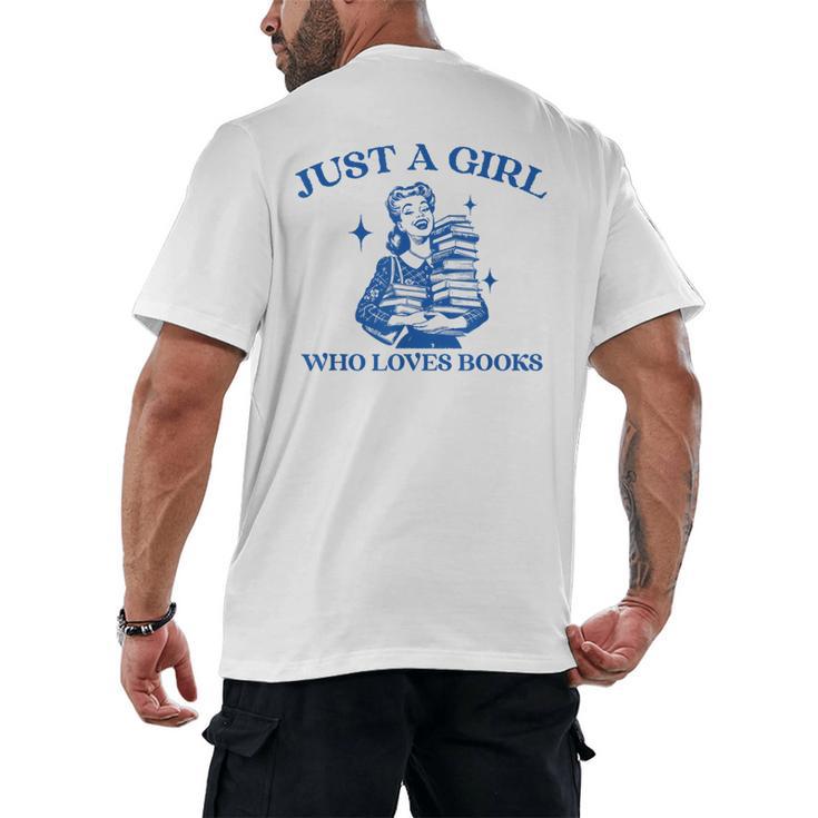 Just a Girl Who Loves Books Book Lover Bookish Men's Back Print T-Shirt
