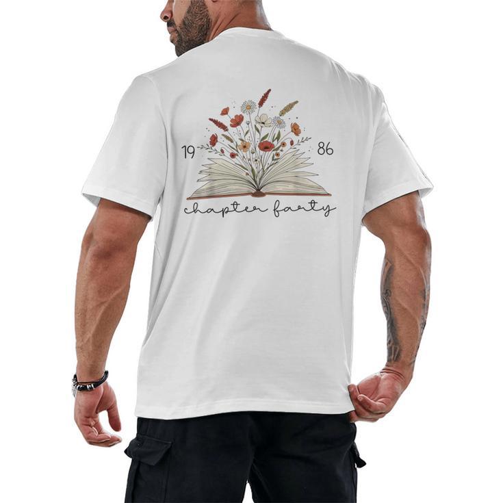 Life Chapter Forty 1986 Floral Book 40th Birthday Men's Back Print T-Shirt