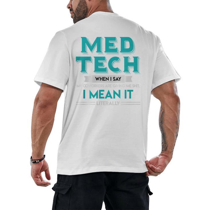 Med Tech Medical Technician Gag Lab Graduation Premium Men's Back Print T-Shirt