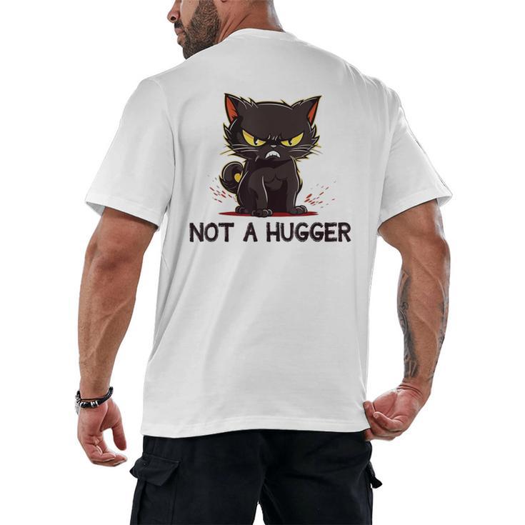 Not A Hugger Tee Angry Cat Sarcastic Cute Introvert Men's Back Print T-Shirt