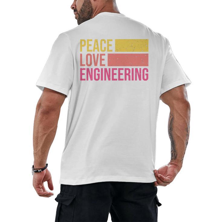 Peace Love Engineering Engineer School Graduation Retro Men's Back Print T-Shirt