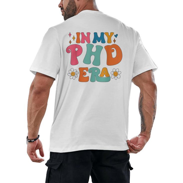 In My Phd Era Groovy Phd Graduation Future Doctor Men's Back Print T-Shirt
