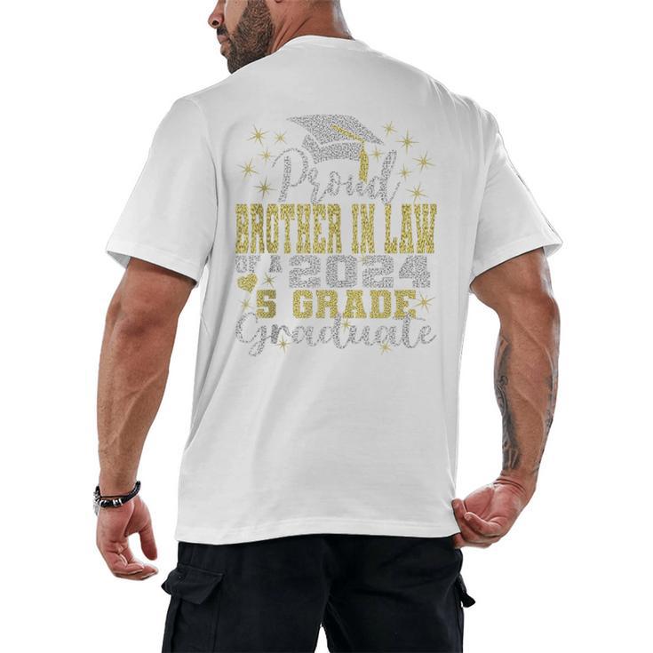 Proud Brother In Law Of 5th Grade Graduate 2024 Graduation Men's Back Print T-Shirt