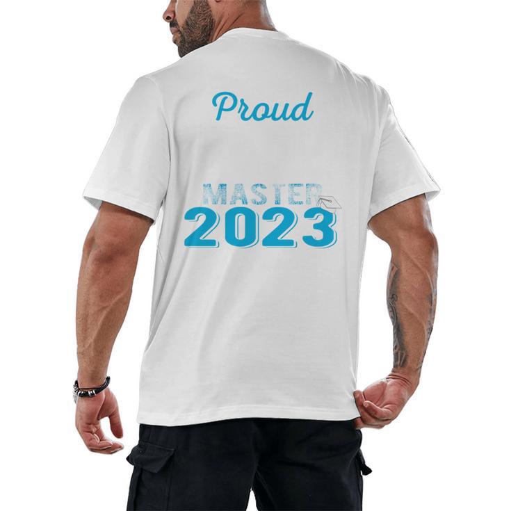 Proud Mama Of 2023 Class Master Graduate Family Graduation Men's Back Print T-Shirt