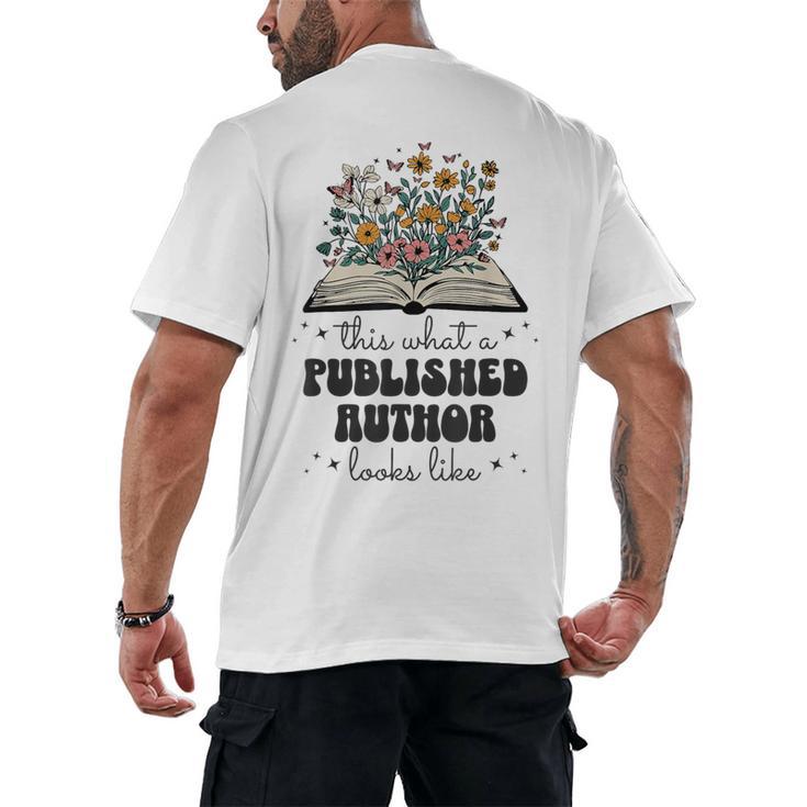 This Is What A Published Author Looks Like Book Writer Men's Back Print T-Shirt