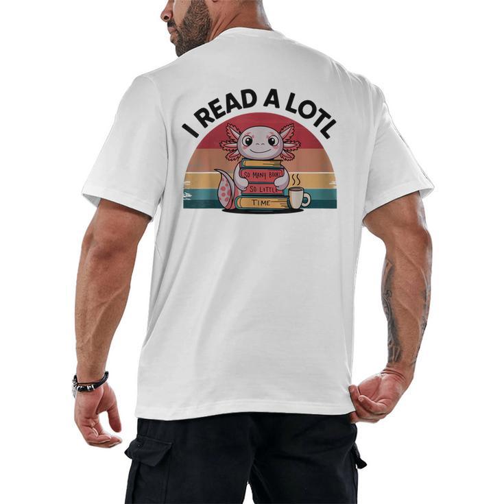 I Read Alotl Axolotl Retro Reading Books Lover Vintage Men's Back Print T-Shirt