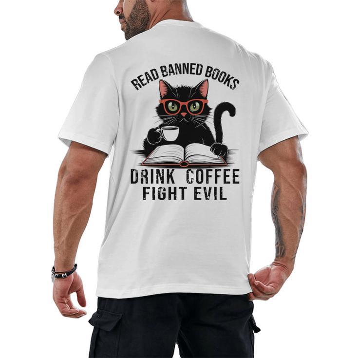 Read Banned Books Drink Coffee Fight Evil Retro Cat Men's Back Print T-Shirt