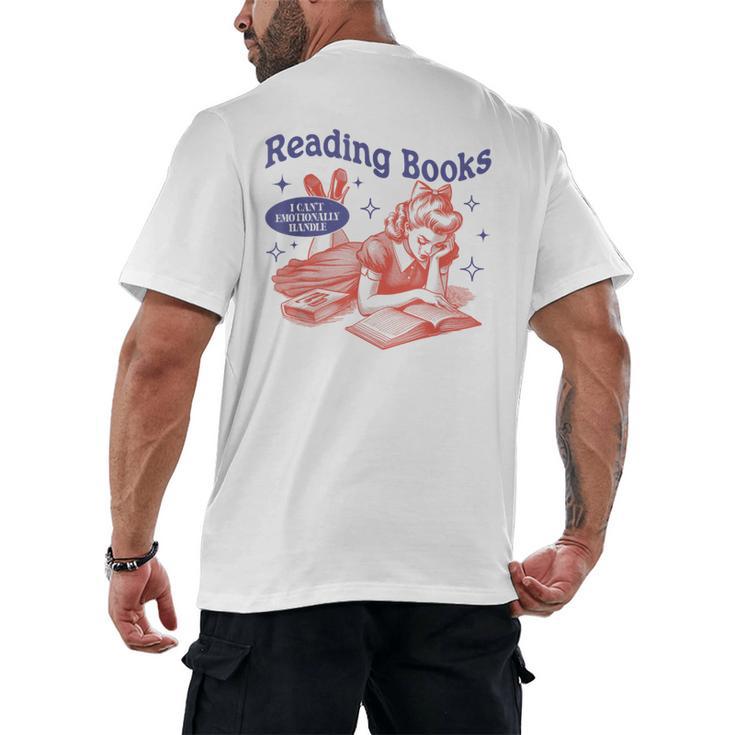 Reading Books I Can't Emotionally Handle Book Lover Men's Back Print T-Shirt