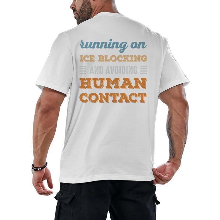 Running On Ice Blocking Social Introvert Humor Vintage Men's Back Print T-Shirt