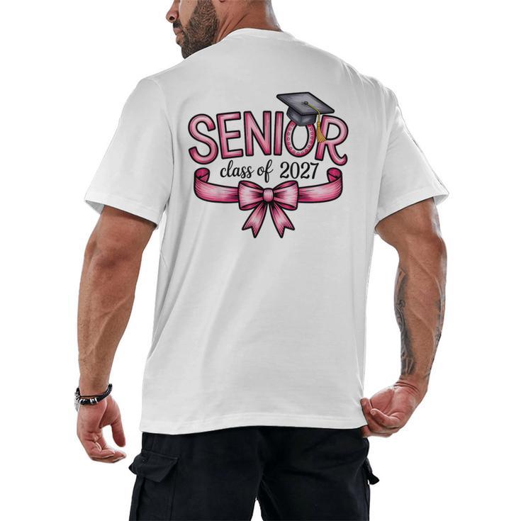 Senior Class Of 2027 Coquette Pink Bow Graduation 2027 Women Men's Back Print T-Shirt