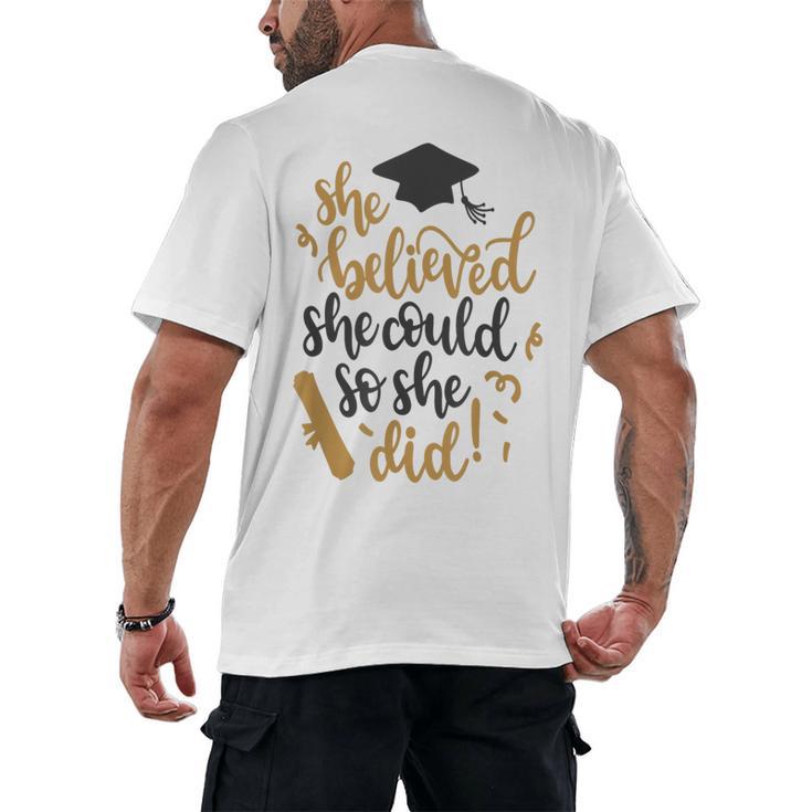 She Believed She Could So She Did Graduation Shirt Men's Back Print T-Shirt