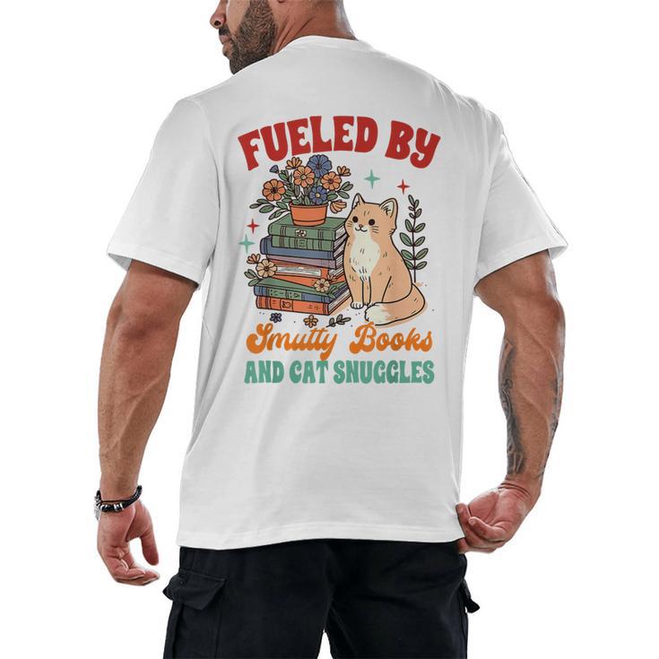 Smut Reader Cat Lover Fueled By Smutty Books & Cat Snuggles For Men Women Men's Back Print T-Shirt