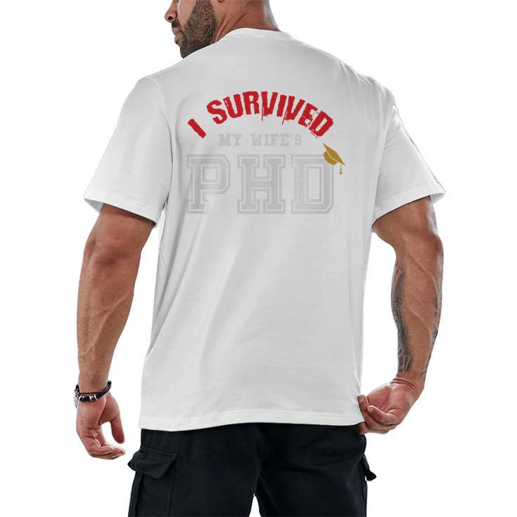 I Survived My Wife's PhD Graduation Slim Fit Shirt Men's Back Print T-Shirt