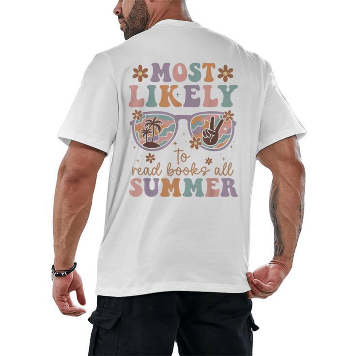 Teacher Summer Break Most Likely To Read Books All Summer Men's Back Print T-Shirt