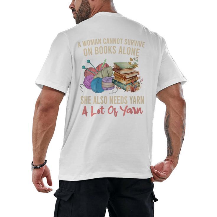 A Woman Cannot Survive On Books Alone She Needs Yarn Crochet Premium Tri-Blend Men's Back Print T-Shirt