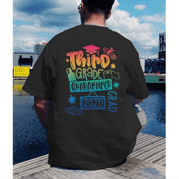 3rd Grade 2021 Graduate Quarantine Third Grade Graduation Men's Back Print T-Shirt