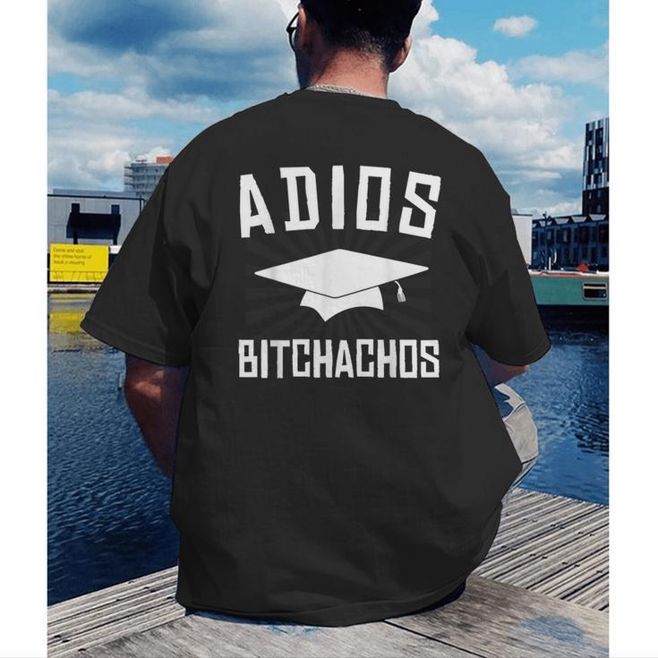 Adios Bitchachos Graduation Men's Back Print T-Shirt