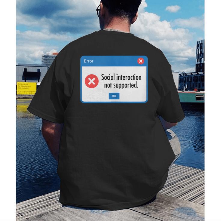 Anti Social Introvert Social Interaction Not Supported Men's Back Print T-Shirt Anti Social Introvert Social Interaction Not Supported Men's Back Print T-Shirt