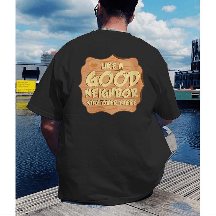 Antisocial Like A Good Neighbor Stay Over There Introvert Men's Back Print T-Shirt