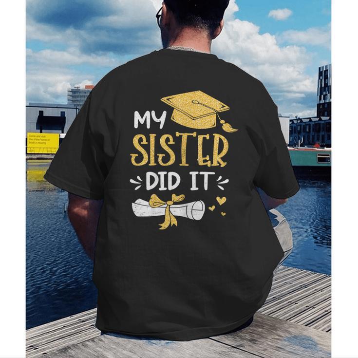 Back To School My Sister Did It Graduation Proud Sister Graduated Female X-Small Men's Back Print T-Shirt