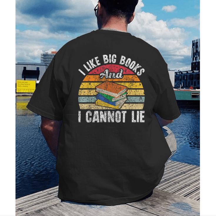 I Like Big Books And I Cannot Lie Bookworm Reading Teacher Men's Back Print T-Shirt