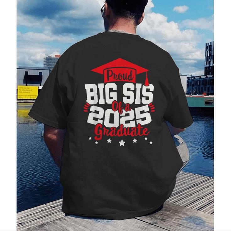 Big Sis Of a 2025 Graduate Class Senior Graduation Grad 25 Men's Back Print T-Shirt