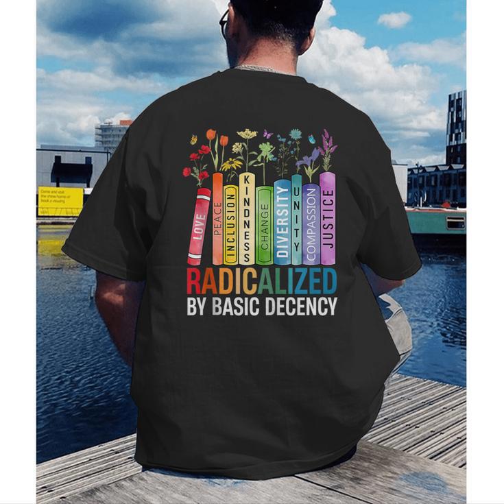 Book Flower Radicalized By Basic Decency Feminist Lgbt Men's Back Print T-Shirt