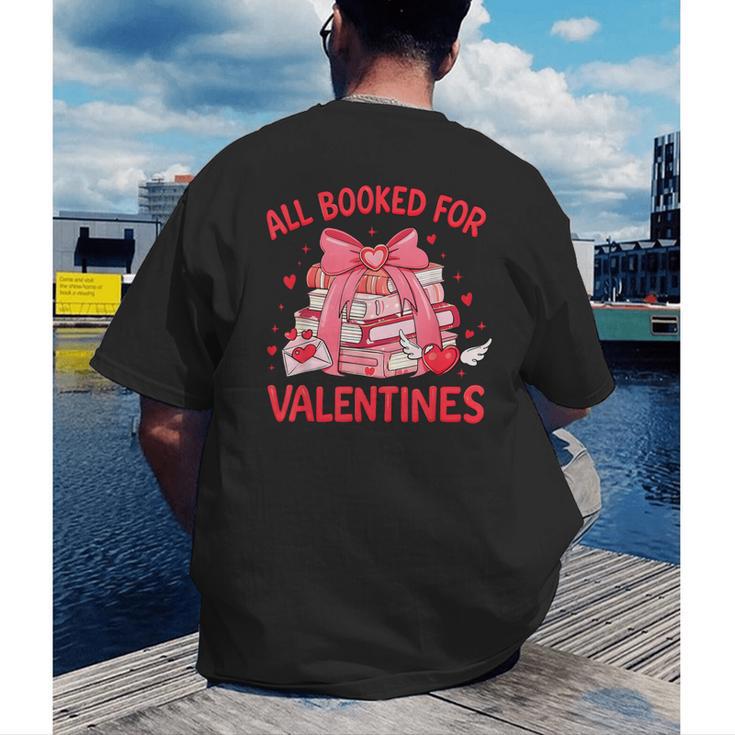 All Booked For Valentine Bow Books Lover Teacher Girl Women Men's Back Print T-Shirt All Booked For Valentine Bow Books Lover Teacher Girl Women Men's Back Print T-Shirt
