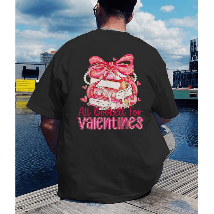 All Booked For Valentines Day Book Lovers Teacher Kids Men's Back Print T-Shirt