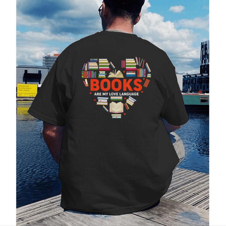 Books Heart Valentines Day Books Are My Love Language Men's Back Print T-Shirt