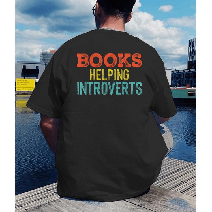 Books Helping Introverts I Introvert Men's Back Print T-Shirt Books Helping Introverts I Introvert Men's Back Print T-Shirt