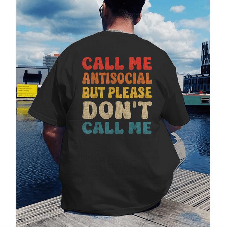 Call Me Antisocial But Please Don't Call Me Introvert Men's Back Print T-Shirt