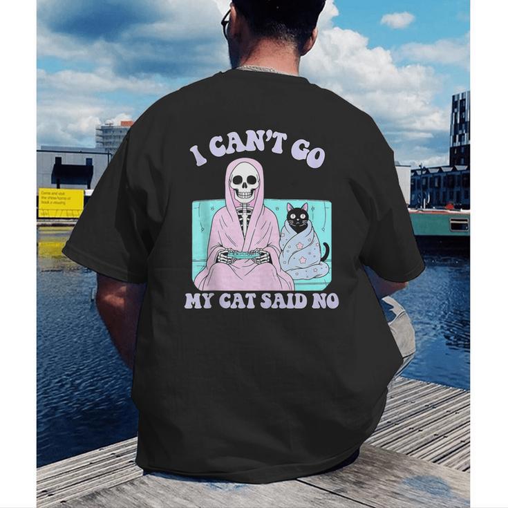I Can't Go My Cat Said No Introvert Anxiety Cat Lover Men's Back Print T-Shirt I Can't Go My Cat Said No Introvert Anxiety Cat Lover Men's Back Print T-Shirt