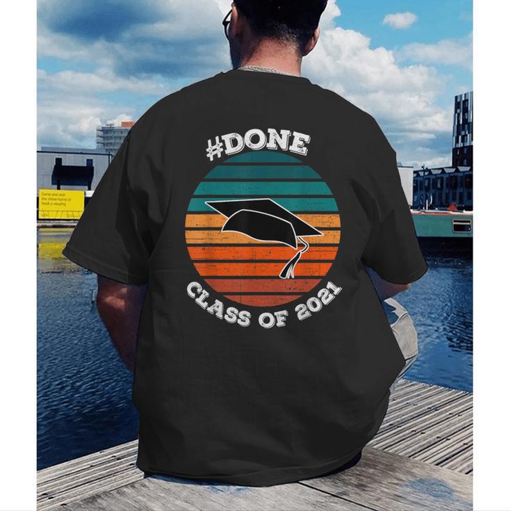 Class Of 2021 Done Senior Graduation Retro Sunset Men's Back Print T-Shirt