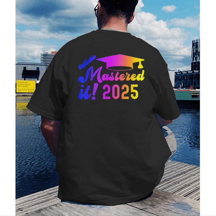 Class Of 2025 Mastered It College Masters Degree Graduation Men's Back Print T-Shirt