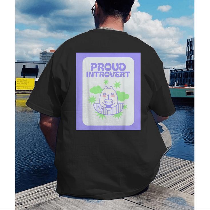 Cool Fun Cute Proud Introvert Cat Character For Men Women Men's Back Print T-Shirt