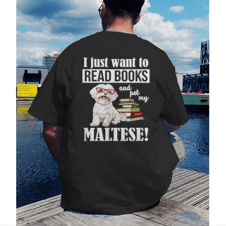 Cute Glasses Read Books & Pet My Maltese Lover Men's Back Print T-Shirt Cute Glasses Read Books & Pet My Maltese Lover Men's Back Print T-Shirt