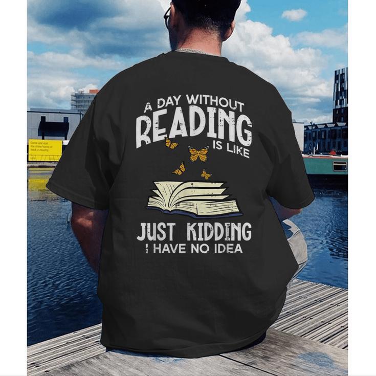 Day Without Reading Read Librarian Book Men Women Kids Men's Back Print T-Shirt Day Without Reading Read Librarian Book Men Women Kids Men's Back Print T-Shirt