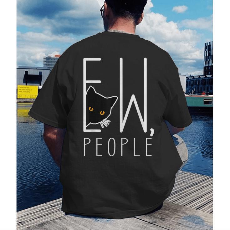 Ew People Cat Introvert Anti-Social Men's Back Print T-Shirt Ew People Cat Introvert Anti-Social Men's Back Print T-Shirt