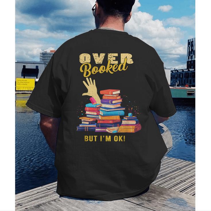 Fully Booked But I Am Ok Book Lover Reading Author Men's Back Print T-Shirt Fully Booked But I Am Ok Book Lover Reading Author Men's Back Print T-Shirt
