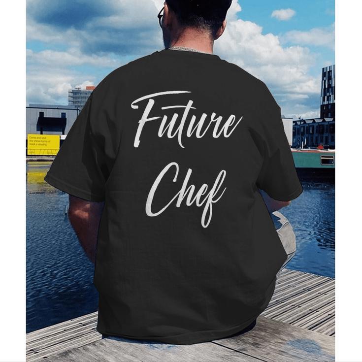 Future Chef Shirt Cute Graduation Grad Men's Back Print T-Shirt