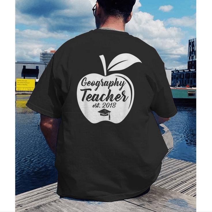 Geography Teacher Est 2018 School GraduationShirt Men's Back Print T-Shirt