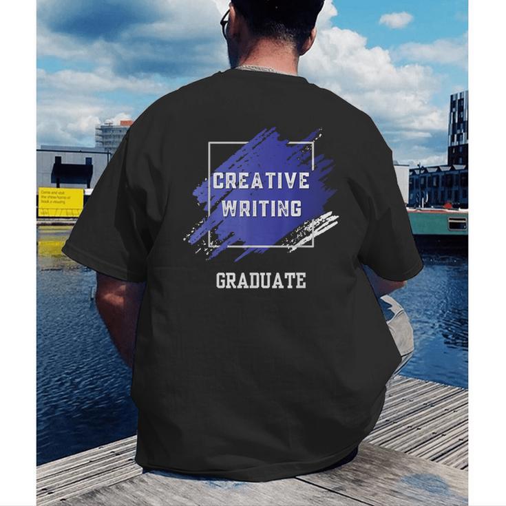 Graduation Graduated Creative Writing Degree University Men's Back Print T-Shirt