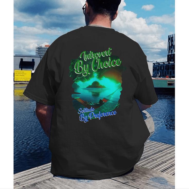 Introvert Choice Solitude By Preference Men's Back Print T-Shirt Introvert Choice Solitude By Preference Men's Back Print T-Shirt