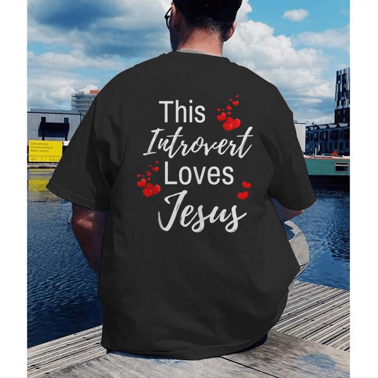 This Introvert Loves Jesus Religious Red Hearts Graphic Men's Back Print T-Shirt This Introvert Loves Jesus Religious Red Hearts Graphic Men's Back Print T-Shirt
