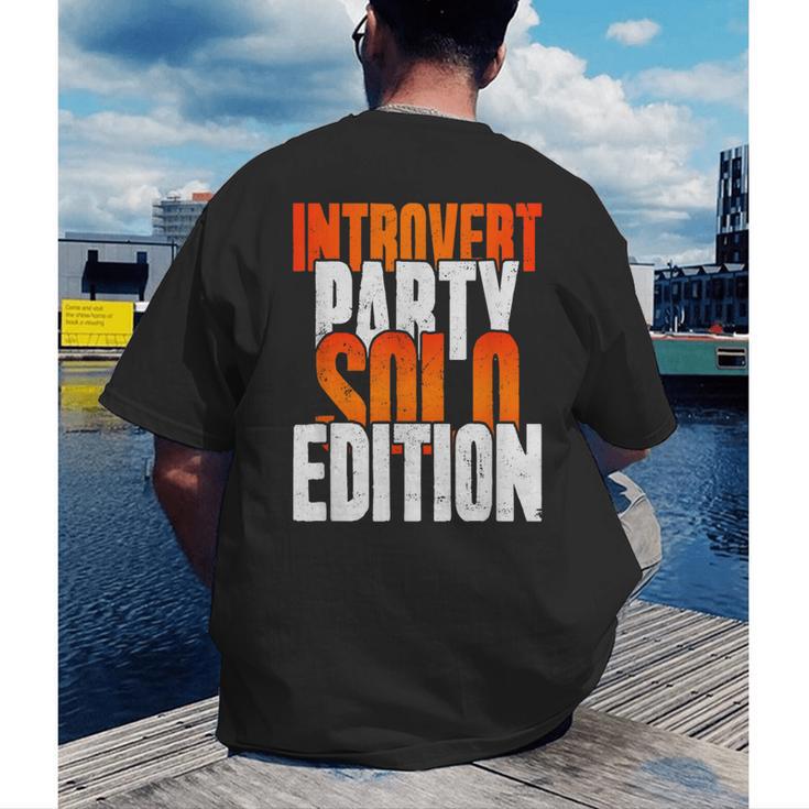 Introvert Party Solo Edition Sarcastic People Hater Men's Back Print T-Shirt