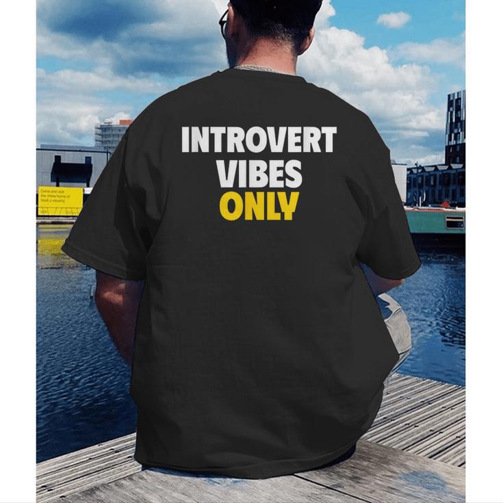 Introvert Vibes Only Men's Back Print T-Shirt Introvert Vibes Only Men's Back Print T-Shirt