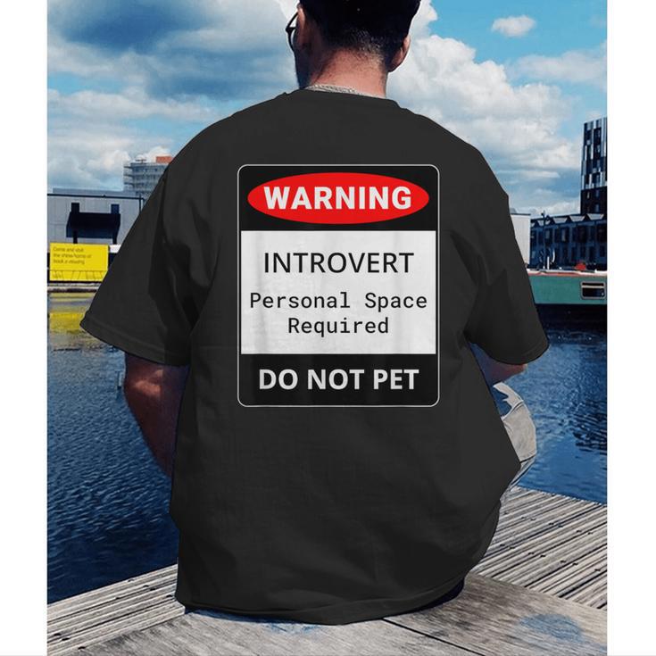 Introvert Warning Danger Do Not Pet Disturb Anti-Social Men's Back Print T-Shirt Introvert Warning Danger Do Not Pet Disturb Anti-Social Men's Back Print T-Shirt