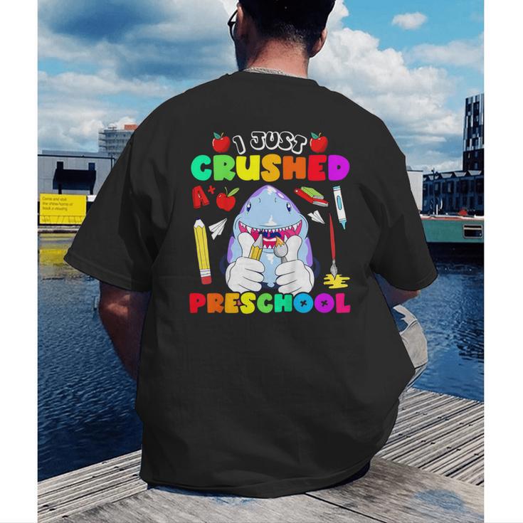 I Just Crushed Preschool Pre-K Preschoolers Graduation Men's Back Print T-Shirt