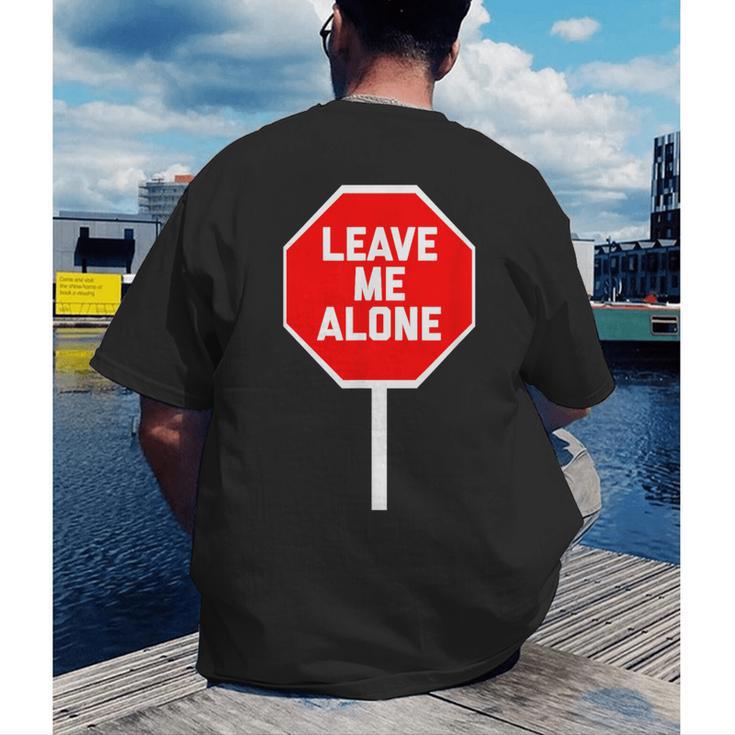 Loner Antisocial Introvert Stop Sign Says Leave Me Alone Men's Back Print T-Shirt
